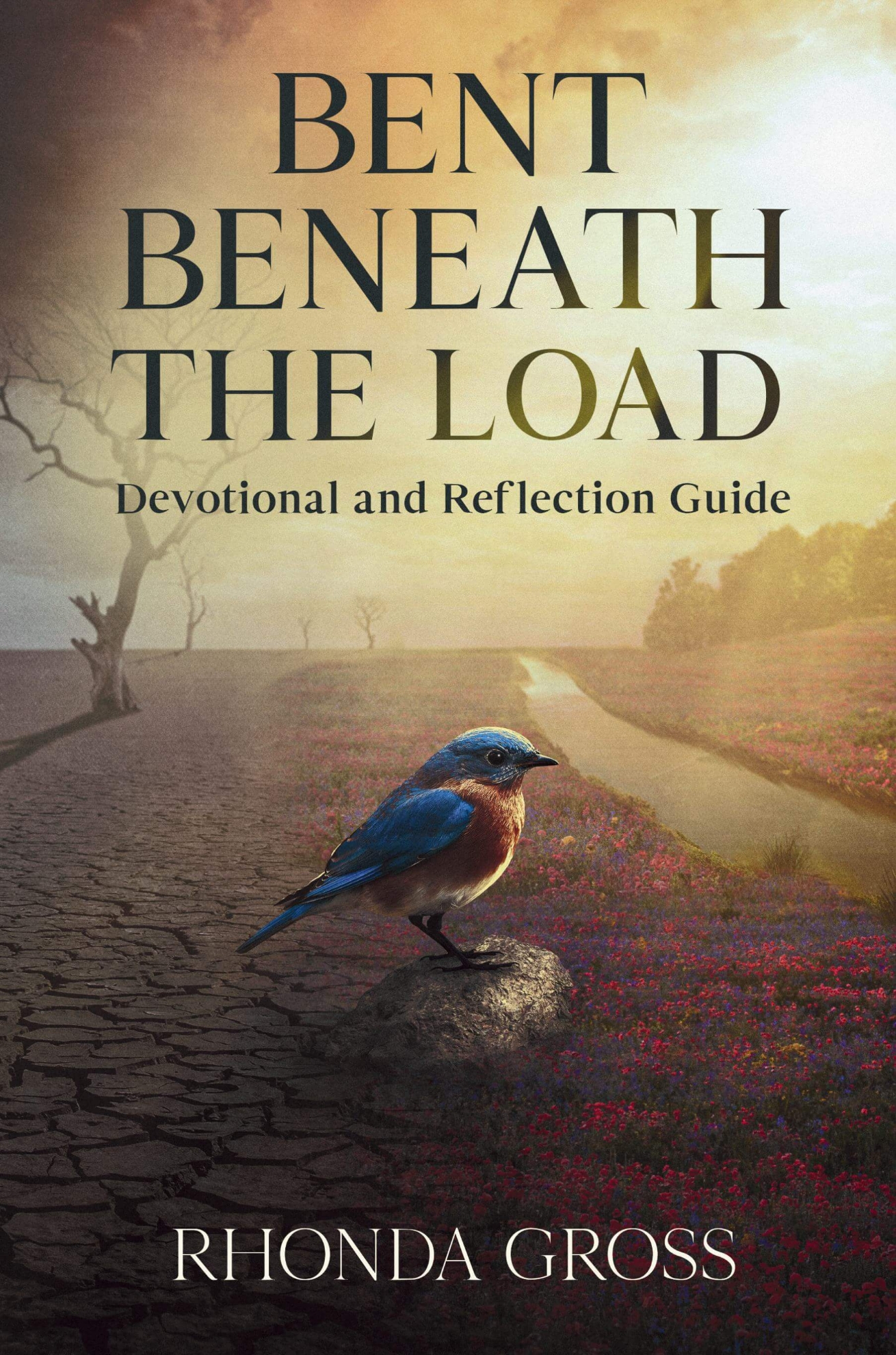 Picture of Bent Beneath the Load:  Devotional and Reflection Guide