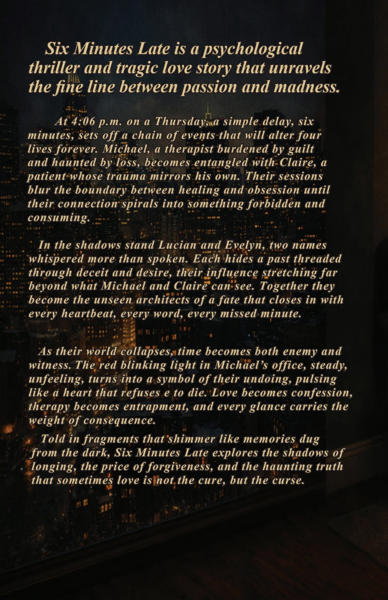 Picture of Six Minutes Late