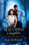 Picture of Beta's Alpha Daughter