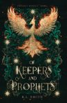 Picture of Of Keepers and Prophets