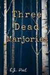 Picture of Three Dead Marjories